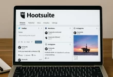 تحلیل جامع Hootsuite؛ ابزار مدیریت رسانه‌های اجتماعی برای کسب‌وکارها